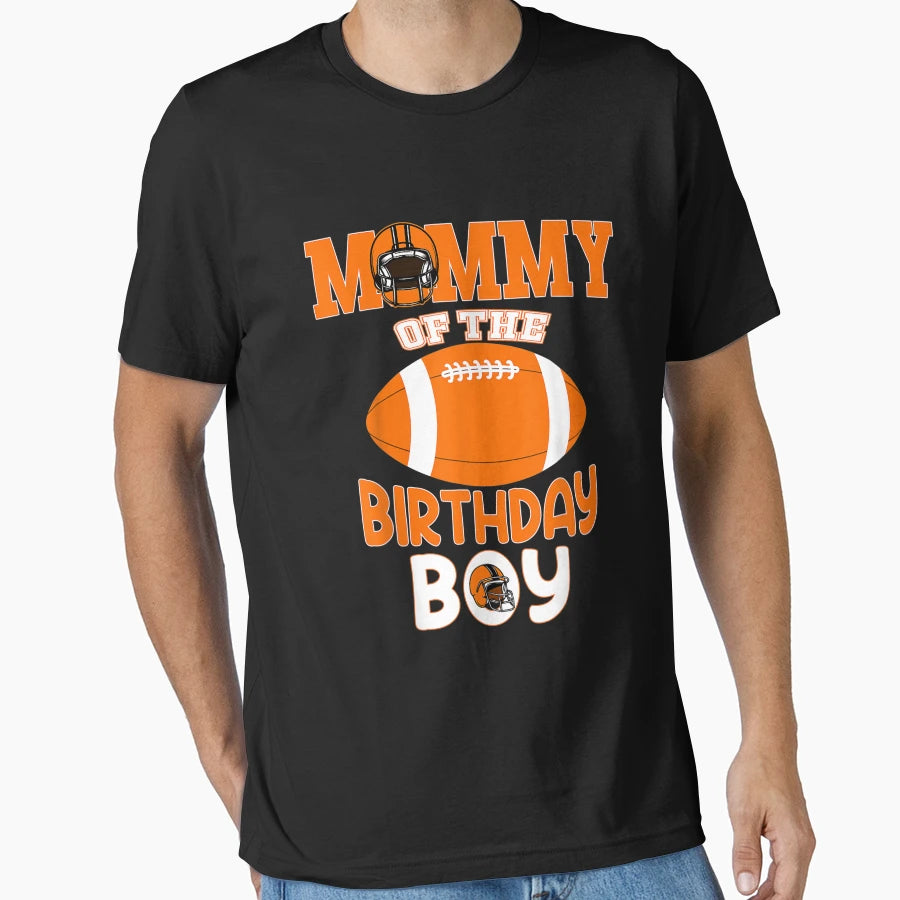 Mommy Birthday American Football T-Shirt - Casual Everyday Wear Men Women - T-Shirt, Sweatshirt, Hoodie