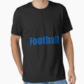 Football T-Shirt - Custom Art Print Men Women - T-Shirt, Sweatshirt, Hoodie
