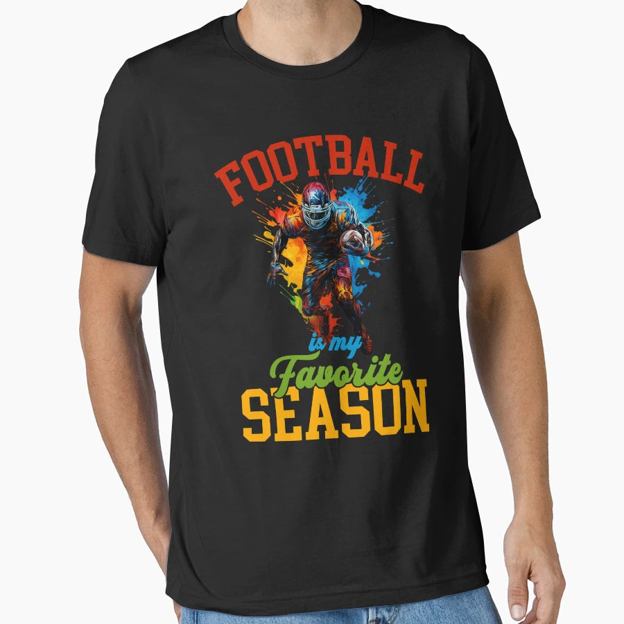 Football Is My Favorite Season T-Shirt - Novelty Apparel for Adults - T-Shirt, Sweatshirt, Hoodie