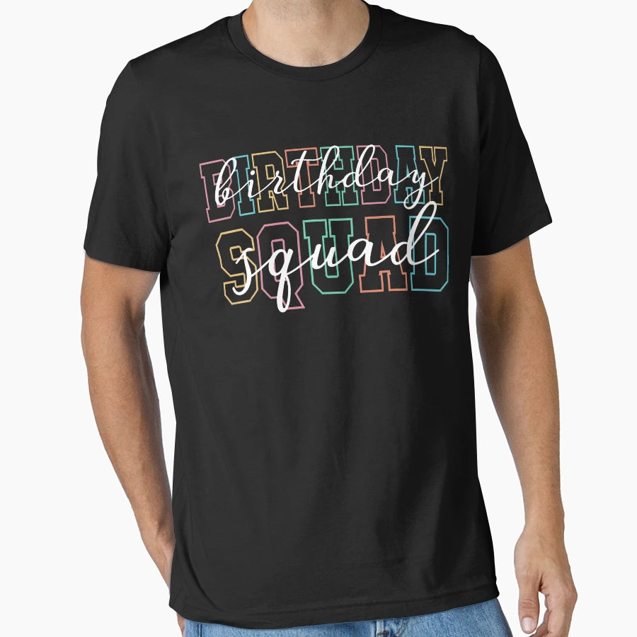Birthday Squad Party Matching Family T-Shirt - Graphic Print for Adults - T-Shirt, Sweatshirt, Hoodie