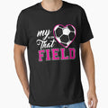 My Heart Is That Field Soccer Moms And T-Shirt - Custom Art Print Unisex - T-Shirt, Sweatshirt, Hoodie