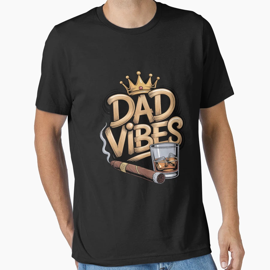 Dad Vibes Fathers Day T-Shirt - Graphic Print Men Women - T-Shirt, Sweatshirt, Hoodie