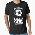 I Know I Play Like Try To Keep Up T-Shirt - Novelty Apparel for Adults - T-Shirt, Sweatshirt, Hoodie