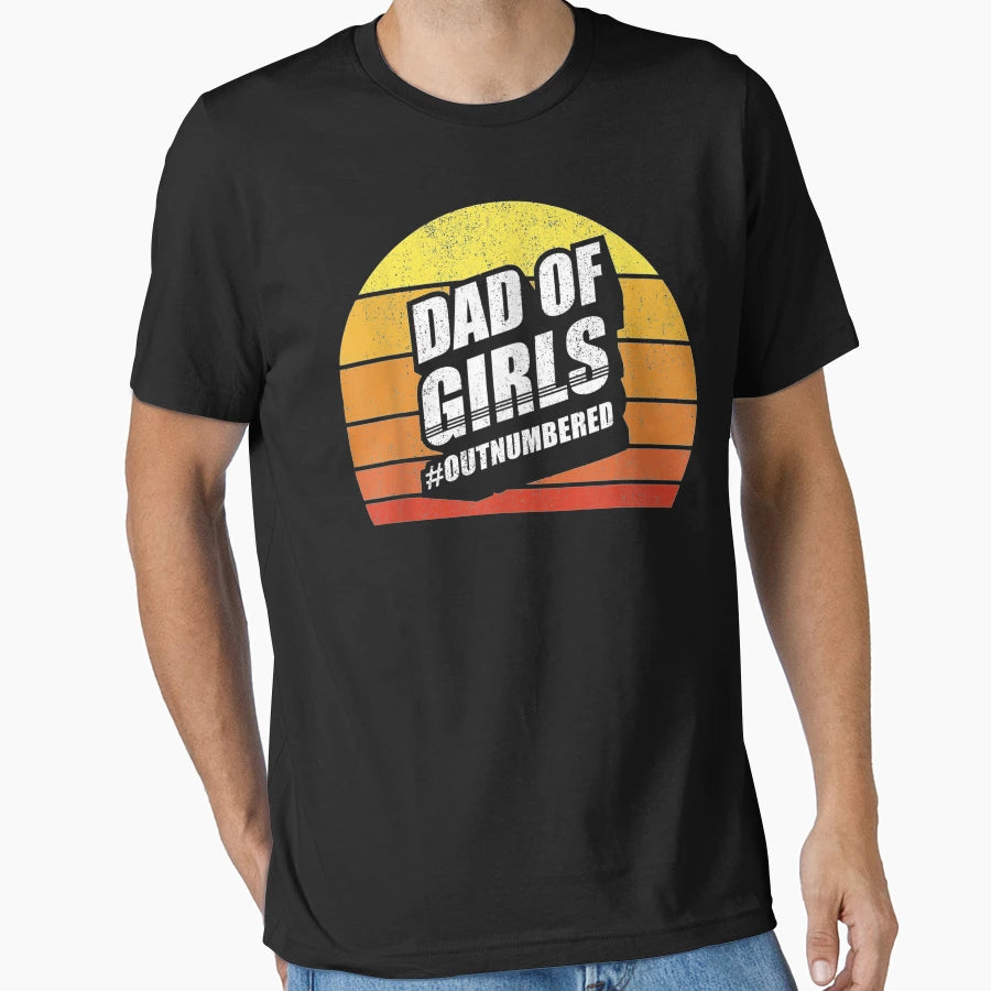 Dad Outnumbered Funny Father Dad Gift T-Shirt - Aesthetic Graphic Unisex - T-Shirt, Sweatshirt, Hoodie