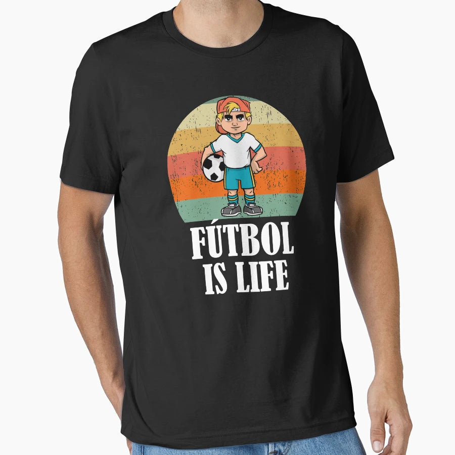 Futbol Is Life Soccer Lover T-Shirt - Casual Everyday Wear for Adults - T-Shirt, Sweatshirt, Hoodie