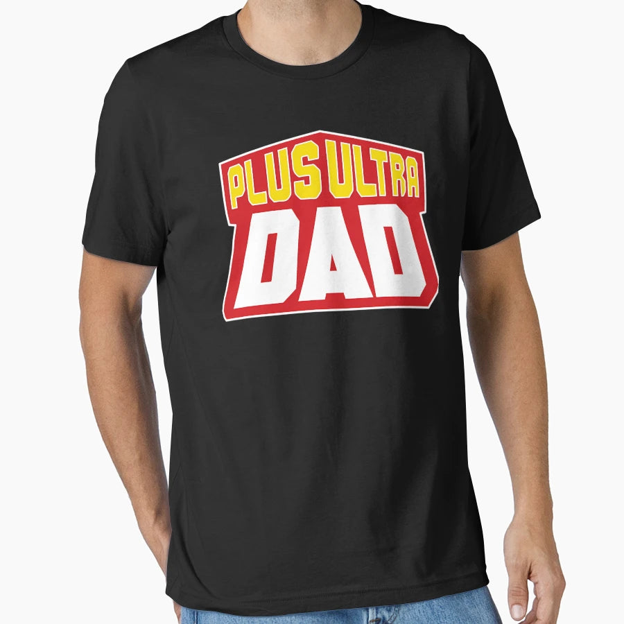 Pluss Ultras Dad T-Shirt - Casual Everyday Wear for Adults - T-Shirt, Sweatshirt, Hoodie