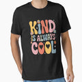 Kind is Always Cool Groovy Teacher Be Kindness - Adult & Kids T-Shirts, Sweatshirts & Hoodies apparel design preview 1