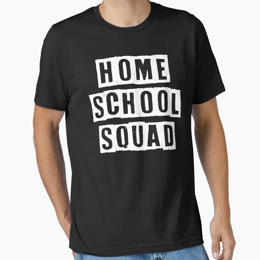 Home School Squad Home School Mom T-Shirt - Minimalist Print Men Women - T-Shirt, Sweatshirt, Hoodie