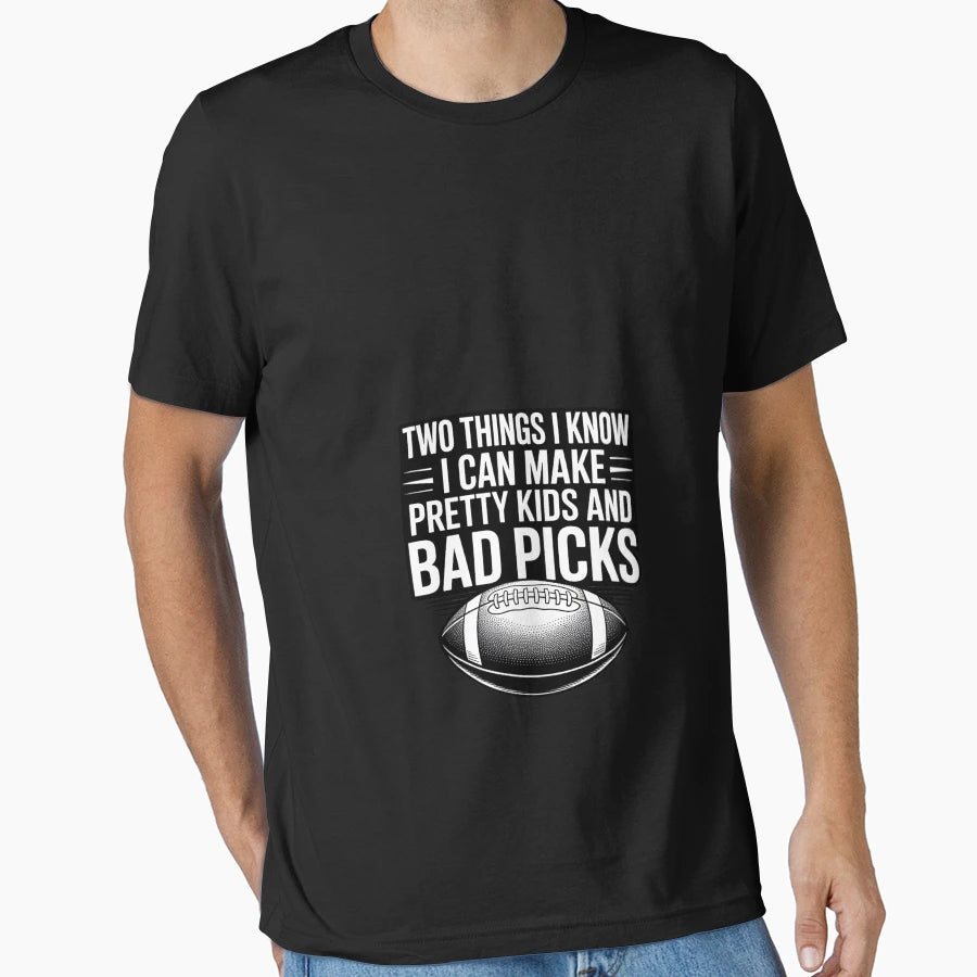 Fantasy Football I Can Make Pretty T-Shirt - Novelty Apparel for Adults - T-Shirt, Sweatshirt, Hoodie