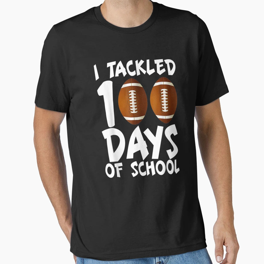 I Tackled 100 Day School Football T-Shirt - Trendy Graphic Men Women - T-Shirt, Sweatshirt, Hoodie