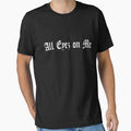 All Eyez on Me by DerickBatista30 - Adult & Kids T-Shirts, Sweatshirts & Hoodies apparel design preview 1