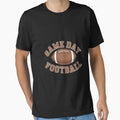 Game Day Football T-Shirt - Aesthetic Graphic Unisex - T-Shirt, Sweatshirt, Hoodie