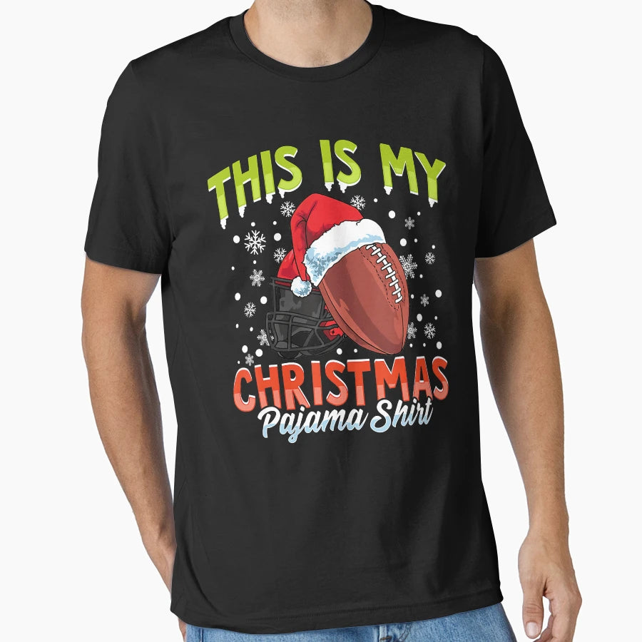 This Is My Pajama Football Santa T-Shirt - Fun Novelty Design Men Women - T-Shirt, Sweatshirt, Hoodie
