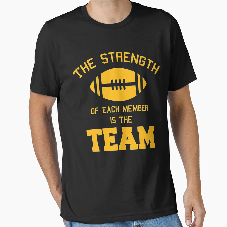 Strength Each Member Is Team T-Shirt - Minimalist Print for Adults - T-Shirt, Sweatshirt, Hoodie