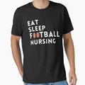 Eat Sleep Football Great Gift T-Shirt - Casual Everyday Wear for Adults - T-Shirt, Sweatshirt, Hoodie