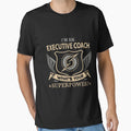 Executive Coach What Is Your Superpower Job T-Shirt - Graphic Print Unisex - T-Shirt, Sweatshirt, Hoodie