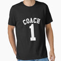 1 Coachss T-Shirt - Fun Novelty Design Unisex - T-Shirt, Sweatshirt, Hoodie