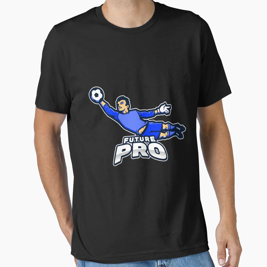 Future Pro Soccer Player Goalie T-Shirt - Fun Novelty Design Unisex - T-Shirt, Sweatshirt, Hoodie