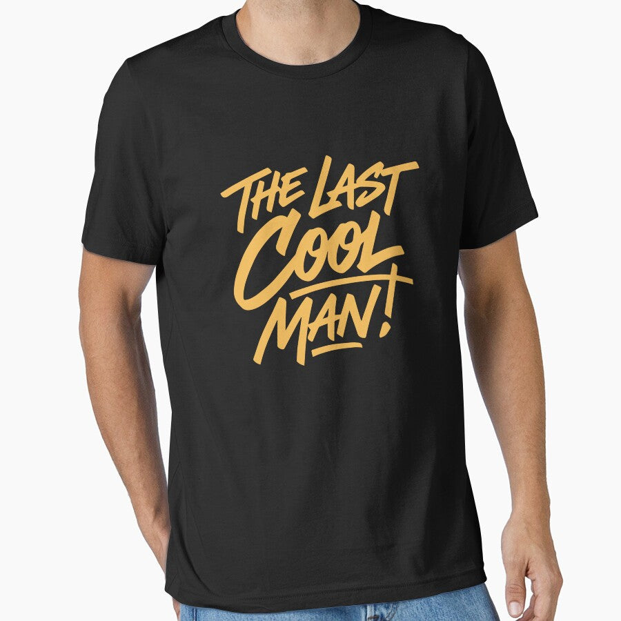 The Last Cool Man Bold Street Typography Design by - Adult & Kids T-Shirts, Sweatshirts & Hoodies apparel design preview 1