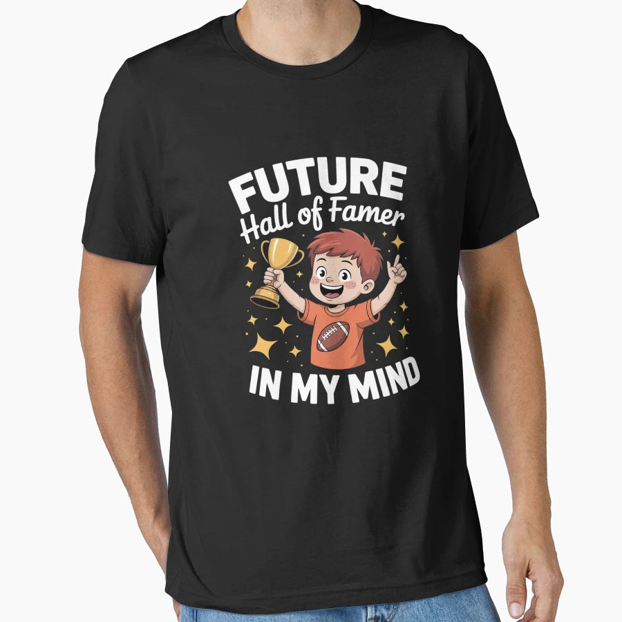 Future Hall Famer Football Trophy T-Shirt - Aesthetic Graphic Unisex - T-Shirt, Sweatshirt, Hoodie