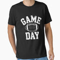 Game Day Football Season T-Shirt - Graphic Print Men Women - T-Shirt, Sweatshirt, Hoodie