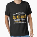 Football Players Husband Funny Gift T-Shirt - Fun Novelty Design Men Women - T-Shirt, Sweatshirt, Hoodie