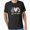 Peace Love Football Gift T-Shirt - Casual Everyday Wear for Adults - T-Shirt, Sweatshirt, Hoodie