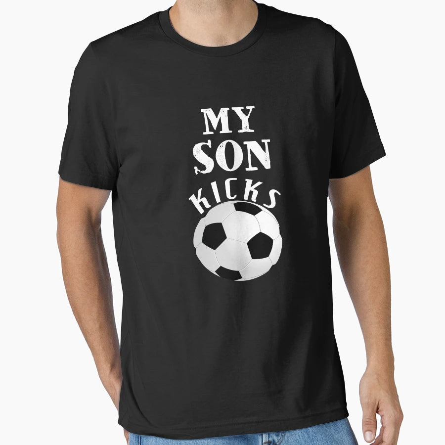 My Son Kicks Soccer Lover T-Shirt - Trendy Graphic Men Women - T-Shirt, Sweatshirt, Hoodie