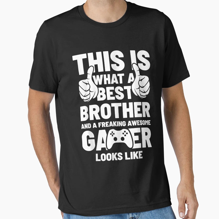 Best Brother Gamer Gaming Video T-Shirt - Casual Everyday Wear for Adults - T-Shirt, Sweatshirt, Hoodie