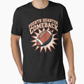 Fourth Quarter Comeback American T-Shirt - Novelty Apparel for Adults - T-Shirt, Sweatshirt, Hoodie
