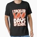 I Tackled 100 Days School 100Th Day T-Shirt - Aesthetic Graphic Men Women - T-Shirt, Sweatshirt, Hoodie