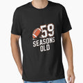 59 Years 59Th Football Seasons Old T-Shirt - Aesthetic Graphic for Adults - T-Shirt, Sweatshirt, Hoodie