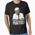 Allen Iverson Practice T-Shirt - Fun Novelty Design for Adults - T-Shirt, Sweatshirt, Hoodie