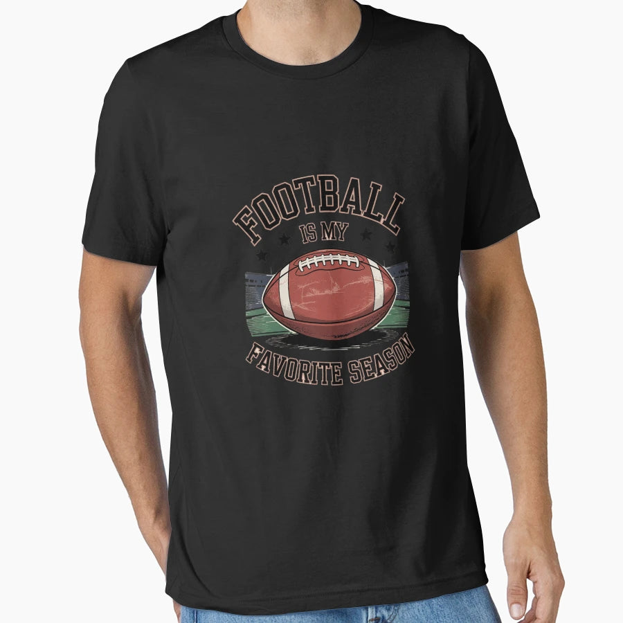 Football Is My Favorite Season T-Shirt - Aesthetic Graphic for Adults - T-Shirt, Sweatshirt, Hoodie