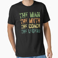 Myth Coach Legend T-Shirt - Aesthetic Graphic for Adults - T-Shirt, Sweatshirt, Hoodie