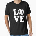 Soccer Love T-Shirt - Novelty Apparel for Adults - T-Shirt, Sweatshirt, Hoodie
