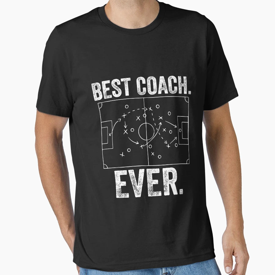 Best Coach Ever T-Shirt - Fun Novelty Design Men Women - T-Shirt, Sweatshirt, Hoodie