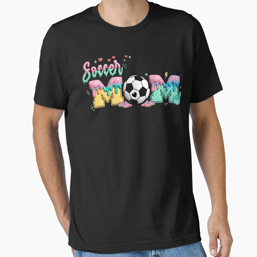 Sweet Soccer Mom Drip T-Shirt - Graphic Print Men Women - T-Shirt, Sweatshirt, Hoodie