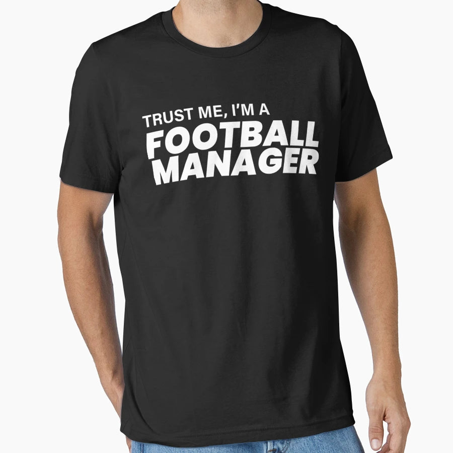 Football Manager Fm Championship Game T-Shirt - Novelty Apparel Men Women - T-Shirt, Sweatshirt, Hoodie
