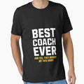 Best Coach Ever Yes They Bought Me T-Shirt - Aesthetic Graphic Men Women - T-Shirt, Sweatshirt, Hoodie