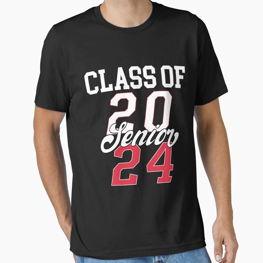 Senior Class 2024 Graduate Student T-Shirt - Streetwear Style for Adults - T-Shirt, Sweatshirt, Hoodie
