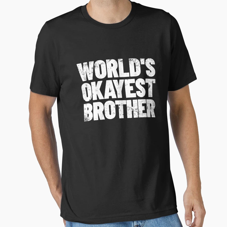 Worlds Okayest Brother Gift Worlds T-Shirt - Aesthetic Graphic for Adults - T-Shirt, Sweatshirt, Hoodie