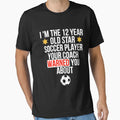 12 Year Old Soccer Star Player T-Shirt - Custom Art Print Men Women - T-Shirt, Sweatshirt, Hoodie