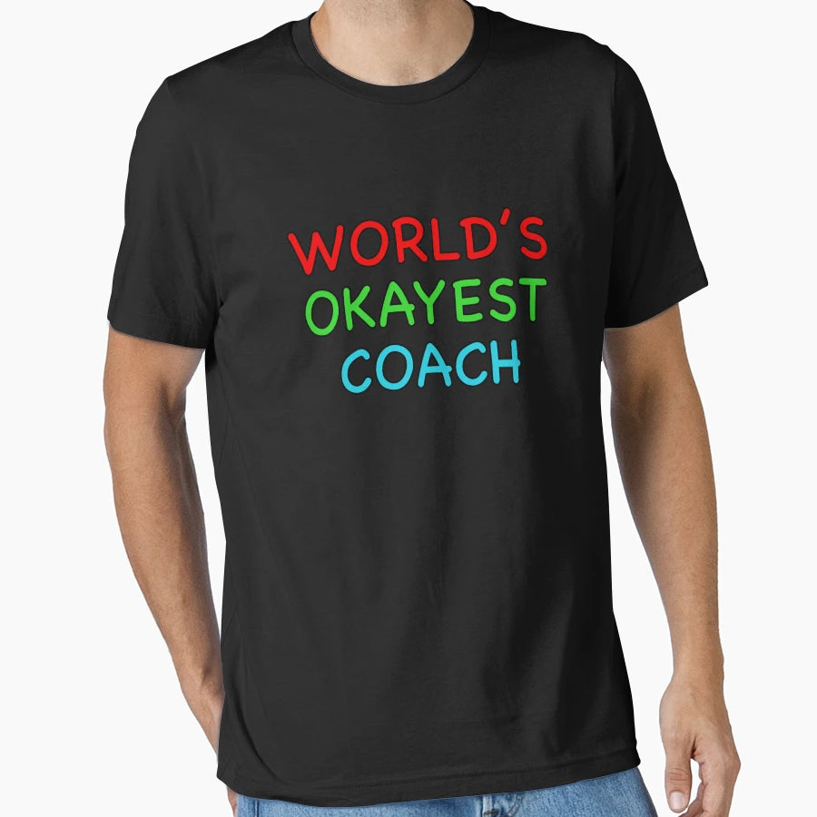 Worlds Okayest Coach T-Shirt - Aesthetic Graphic Unisex - T-Shirt, Sweatshirt, Hoodie