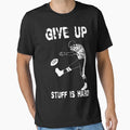 Funny Football Give Up T-Shirt - Custom Art Print Unisex - T-Shirt, Sweatshirt, Hoodie