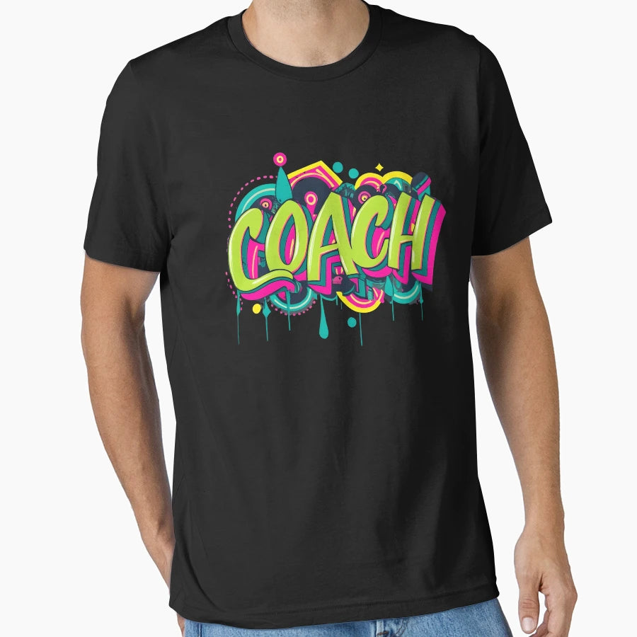 Colorful Typography Coach T-Shirt - Graphic Print Unisex - T-Shirt, Sweatshirt, Hoodie
