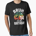 Bruh Its My 14Th Birthday Soccer 14 T-Shirt - Trendy Graphic for Adults - T-Shirt, Sweatshirt, Hoodie