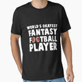 Worlds Okayest Fantasy Football Player T-Shirt - Novelty Apparel Unisex - T-Shirt, Sweatshirt, Hoodie
