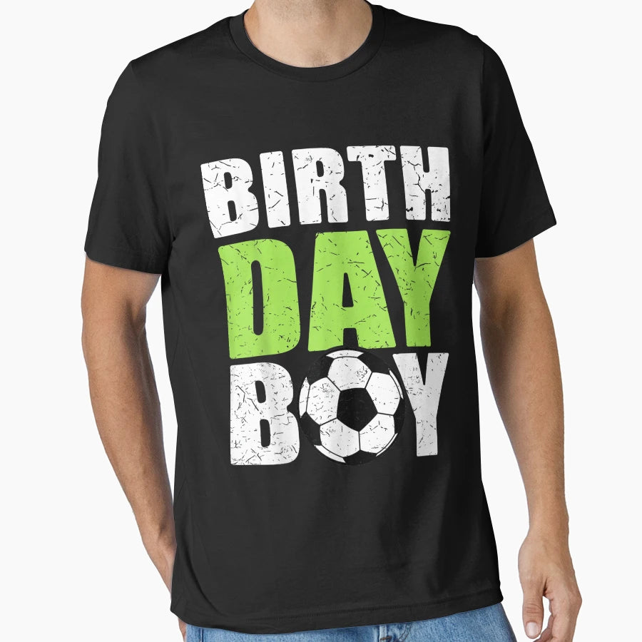 Birthday Soccer Player Striker Goalie T-Shirt - Novelty Apparel for Adults - T-Shirt, Sweatshirt, Hoodie