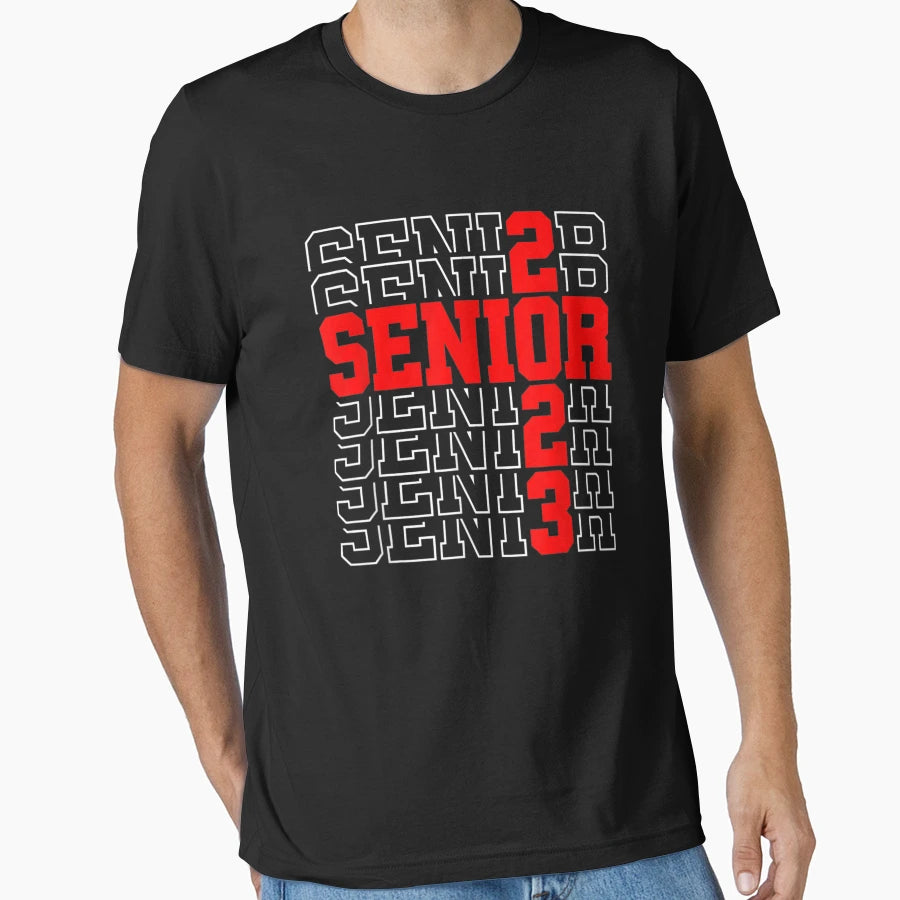 Funny Senior Graduation Gift Class T-Shirt - Casual Everyday Wear Unisex - T-Shirt, Sweatshirt, Hoodie